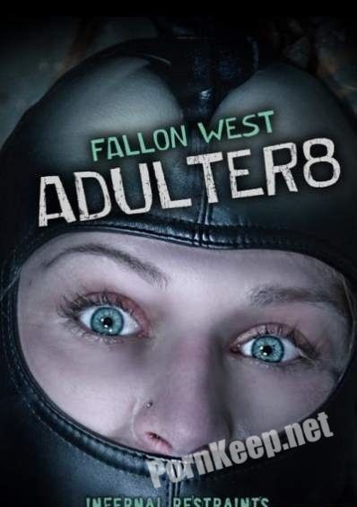 [InfernalRestraints] Fallon West (Adulter8 / 16.02.2018) (HD 720p, 2.09 GB)