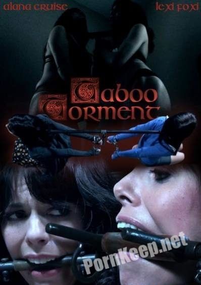 [InfernalRestraints] Alana Cruise & Lexi Foxy (Taboo Torment / 20.07.2018) (HD 720p, 2.59 GB)