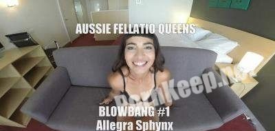 [AussieFellatioQueens, Clips4sale] Allegra Sphynx (Blowbang #1) (FullHD 1080p, 747 MB)