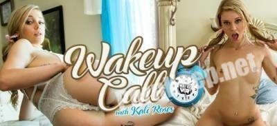 [WankzVR] Kali Roses (Wake Up Call) [Samsung Gear VR] (FullHD 1080p, 2.90 GB)