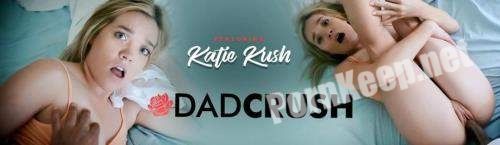 [TeamSkeet, DadCrush] Katie Kush - Fondled And Fucked By Stepdad (HD 720p, 2.49 GB)
