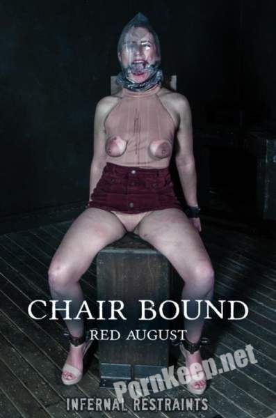 [InfernalRestraints] Red August (Chair Bound / 15-03-2019) (HD 720p, 2.11 GB)