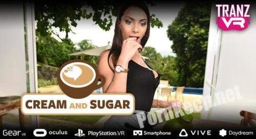 [TranzVR] Marcelle Herrera - Cream and Sugar [Samsung Gear VR] (UltraHD 2K 1600p, 2.02 GB)