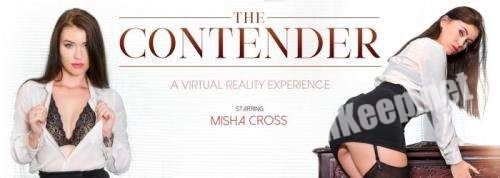[VRBangers] Misha Cross (The Contender / 21.11.2019) [Gear VR] (UltraHD 2K 1440p, 2.92 GB)