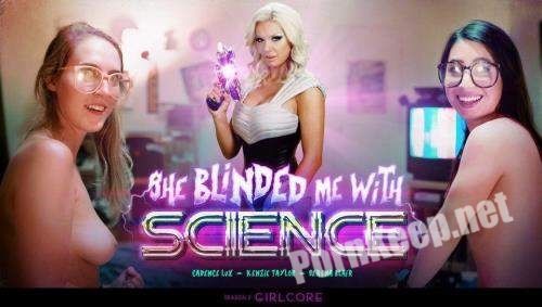 [GirlsWay, Girlcore] Serena Blair, Cadence Lux, Kenzie Taylor (Girlcore S2E3 SHE BLINDED ME WITH SCIENCE) (SD 544p, 705 MB)