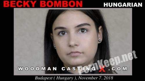 [WoodmanCastingx] Becky Bombon (Casting with Hard Anal) (UltraHD 4K 2160p, 12.7 GB)