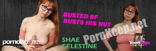 [TeenTugs, TugPass] Shae Celestine - Busted BF Busts His Nut (06.03.2020) (FullHD 1080p, 288 MB)
