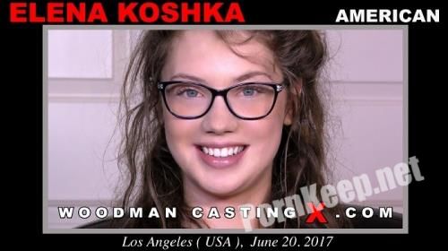[WoodmanCastingX] Elena Koshka (Casting X 177 / 14.09.2017) (UltraHD 4K 2160p, 16.4 GB)