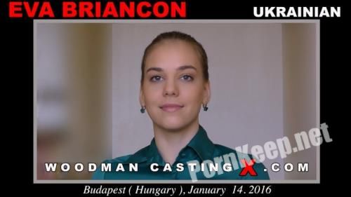 [WoodmanCastingX] Eva Briancon Casting *Updated* (UltraHD 4K 2160p, 20.3 GB)