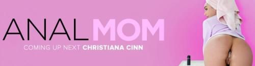 [AnalMom, MYLF] Christiana Cinn - Attention (14.05.20) (HD 720p, 732 MB)