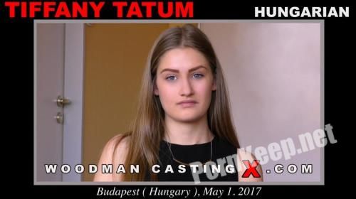 [WoodmanCastingX] Tiffany Tatum Casting * Updated * (UltraHD 4K 2160p, 13.8 GB)