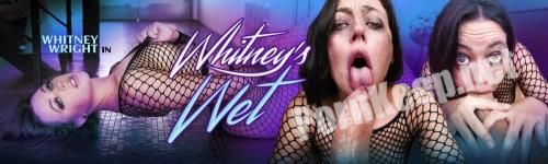 [Throated] Whitney Wright - Whitney's Wet (25-12-2020) (HD 720p, 668 MB)