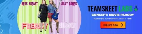 [TeamSkeetLabs, TeamSkeet] Bess Breast & Lolly Dames - Concept: Movie Parody (20.10.21) (SD 480p, 272 MB)