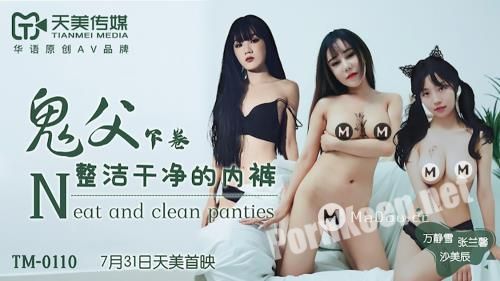 [Tianmei Media] Wan Jingxue, Sha Meichen, Zhang Lanxin - Ghost Father. Next volume. Neat and clean panties [TM0110] [uncen] (HD 720p, 576 MB)