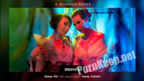 [Transfixed, AdultTime] Casey Calvert, Kasey Kei (MUSES: Kasey Kei) (FullHD 1080p, 1.24 GB)