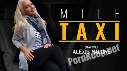 [MilfTaxi, MYLF] Alexis Malone - Revenge is a Wild Ride (12.07.2023) (FullHD 1080p, 5.09 GB)