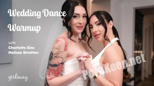 [GirlsWay, AdultTime] Charlotte Sins & Melissa Stratton - Wedding Dance Warmup (07.04.2024) (FullHD 1080p, 1.47 GB)