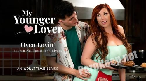 [MyYoungerLover, AdultTime] Lauren Phillips - Oven Lovin' (FullHD 1080p, 1.22 GB)